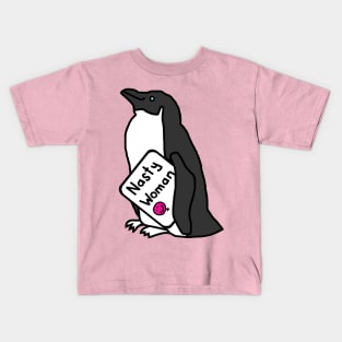 Penguin with Nasty Woman Sign Supporting Kamala Harris Kids T-Shirt